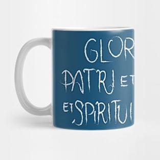 Gloria Patri et Filio, et Spiritui Sancto Mug